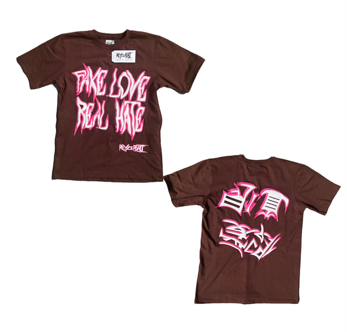 “FAKELOVE REALHATE” SHIRT (Brown)